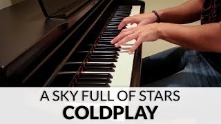 A Sky Full Of Stars  Coldplay  Piano Cover  Sheet Music [upl. by Neryt]