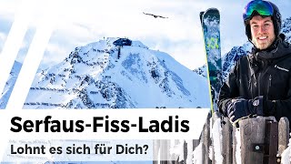 Skigebiet SerfausFissLadis im Test Lohnt es sich für Dich [upl. by Nitsyrc]