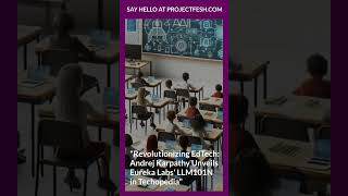 quotRevolutionizing EdTech Andrej Karpathy Unveils Eureka Labs LLM101N in Techopediaquot [upl. by Justino]