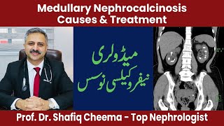 Medullary Nephrocalcinosis  Causes amp Treatment [upl. by Atoked591]