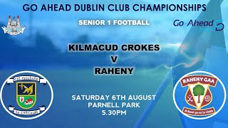 SFC 1  Kilmacud Crokes v Raheny [upl. by Underwood35]