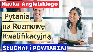 Angielski na rozmowę kwalifikacyjną Kluczowe pytania [upl. by Aynatal]