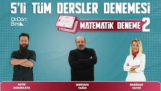 345 YAYINCILIK 5Lİ TÜM DERSLER DENEMESİ  DENEME 2  MATEMATİK ÇÖZÜMLERİ [upl. by Rae]