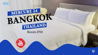 Mercure 24 Hotel Sukhumvit Bangkok Thailand [upl. by Packer]