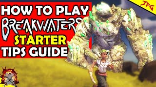 BREAKWATERS STARTER GUIDE  How To Play This New Survival Open World Game TipsEarly Access Launch [upl. by Sellma]