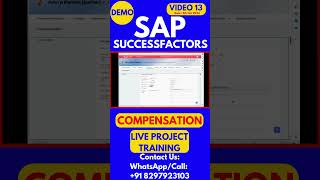 SAP SuccessFactors Compensation Training Video 13 4th Oct 2024 sapsuccessfactorstraining [upl. by Ramel606]