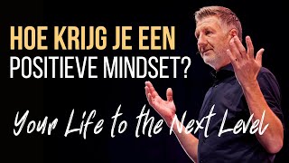 Dit bepaalt je succes Hoe krijg je een positieve mindset Hoe word je succesvol [upl. by Esined]