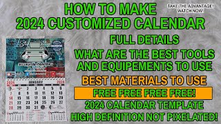 HOW TO MAKE 2024 CUSTOMIZED CALENDAR FREE CALENDAR TEMPLATE [upl. by Gladdie361]