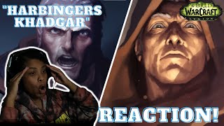 SNEAKY quotHARBINGERS KHADGARquot REACTION  World of Warcraft [upl. by Okiram]