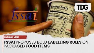 FSSAI Initiative Packaged Foods Get Clearer Labels [upl. by Eseekram]