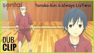 Tanakakun Is Always Listless Official English Dub Clip 3 [upl. by Neddy]