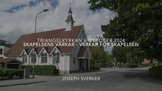 Skapelsens värkar  verka för skapelsen predikan Triangelkyrkan 6 okt 2024 [upl. by Nuavahs584]