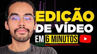 Ficou mais fácil editar vídeos para o YouTube em 2024 Aprenda em 6 minutos [upl. by Megdal]