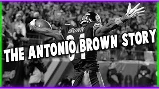 The Antonio Brown Story [upl. by Ced]