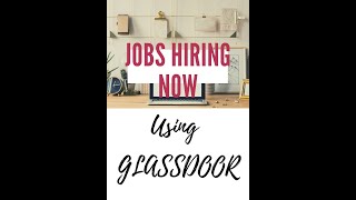 HOW TO USE GLASSDOOR WHEN SEARCHING FOR WORK FROM HOME JOBS [upl. by Adnohral]