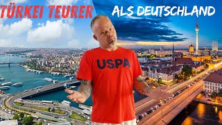 PREISSCHOCK Warum ist die Türkei jetzt TEURER als Deutschland [upl. by Boeke266]