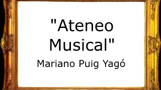 Ateneo Musical  Mariano Puig Yagó Pasodoble [upl. by Morry]