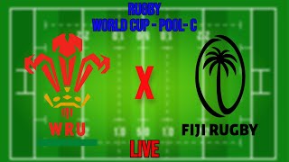 🔴LIVE RUGBY  WORLD CUP  POOL  C  WALES VS FIJI [upl. by Ecirtram]