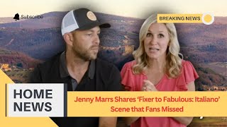 Jenny Marrs Shares Fixer to Fabulous Italiano Scene that Fans Missed [upl. by Guod]