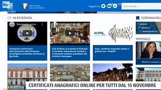 Dal 15 novembre sarà possibile scaricare certificati anagrafici dal sito del ministero dellInterno [upl. by Miehar807]