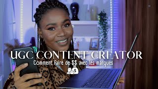 COMMENT ETRE UN UGC CONTENT CREATOR I comment débuter faire de largent contacter les marques [upl. by Timoteo]