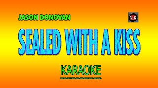 SEALED WITH A KISS KARAOKE Jason Donovan I dont want to say goodbyenuansamusikkaraoke [upl. by Corotto]