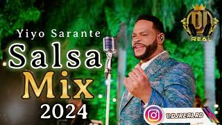 Lo Mejor De Yiyo Sarante  Salsa Mix 🎶👈 Dj Real 2024 [upl. by Ronyar]