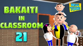 BAKAITI IN CLASSROOM 21  MSG TOONS Comedy Funny Video Vine  School Classroom Comedy  Jeeja Saali [upl. by Inobe]