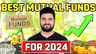 Best Mutual Funds for 2024  Best Mutual Funds for SIP in 2024  Best Mutual Funds 2024 [upl. by O'Connor]