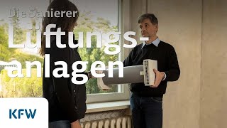 Die Sanierer Folge 4 – Lüftungsanlagen  KfW [upl. by Lap]