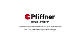 Pfiffner REPAIREXPRESS the efficient rejuvenation treatment for hydromat®rotary transfer machines [upl. by Artina694]