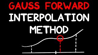 Gauss Forward Interpolation Method  Derivation  Example  Numerical Methods [upl. by Mcevoy259]