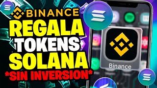 BINANCE REGALA TOKENS quotSOLANAquot POR HACER ESTE CUESTIONARIO  PARA TODOS LOS PAISES [upl. by Regor]