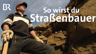 Straßenbauerin  Ausbildung  Beruf  Ich mach´s  BR [upl. by Ettelrahc]