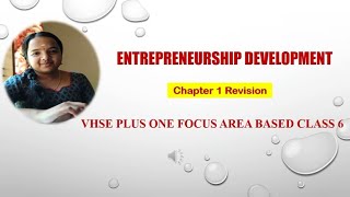 VHSE plus one entrepreneurship development focus area based 1 chapter revision [upl. by Ayekim998]