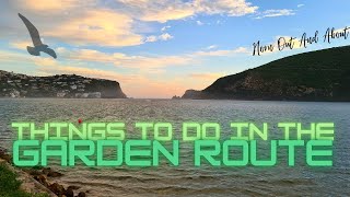 Things to do in the Garden Route South Africa [upl. by Aikyt]