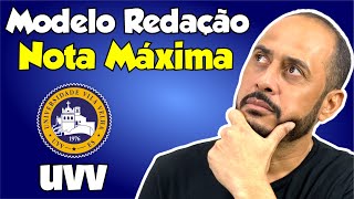 MODELO REDAÇÃO NOTA MÁXIMA MEDICINA UVV [upl. by Lauro]