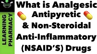 12  Quick Pharma Notes  What is Analgesic Antipyretic amp NonSteroidal AntiInflammatory Drugs [upl. by Akahs]