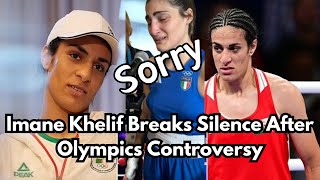 Imane Khelif Breaks Silence After Olympics 2024 Controversy [upl. by Mose]