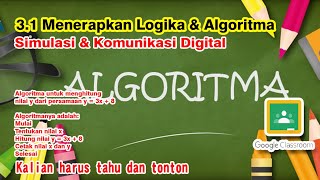 Menerapkan Logika amp Algoritma quotImplementing Logic amp Algorithmsquot [upl. by Tamah723]