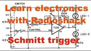 Op amp used as Schmitt trigger Learn electronics with Radioshack [upl. by Neve]