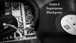 22 Fanta4 die Supersense Blockparty [upl. by Aicilav745]