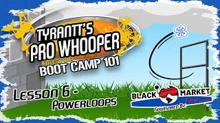 Freestyle Bootcamp  Lesson 6  Powerloops [upl. by Heigho576]