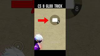 New CS 8 Gloo Wall Trick 🔥 Free Fire New CS Tricks srikantaff [upl. by Naaman]