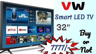 VW Smart LED TV 32 inch  unboxing  installation  Review [upl. by Song]