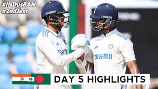 India vs Bangladesh 2nd Test DAY 5 Full Match Highlights  IND vs BAN 2nd Test DAY 5 Full Highlights [upl. by Obara]