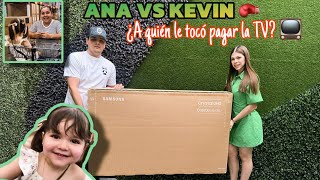 ANA VS KEVIN ¿A CUÁL LE HABRÁ TOCADO PAGAR LA NUEVA TV PARA NUESTRA CASA [upl. by Aviva]