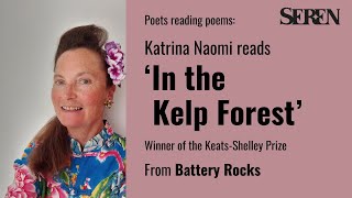 Katrina Naomi reads ‘in the kelp forest from Battery Rocks [upl. by Bigod539]