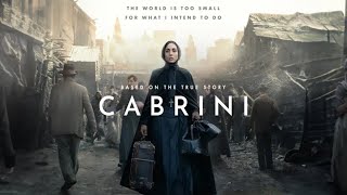 Cabrini 2024 Movie  Cristiana DellAnna David Morse Romana Maggiora V  Review and Facts [upl. by Osnohpla]