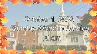 October 1 2023 Sunday Worship Service [upl. by Adnohsar]